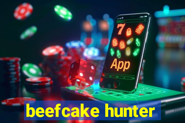 beefcake hunter